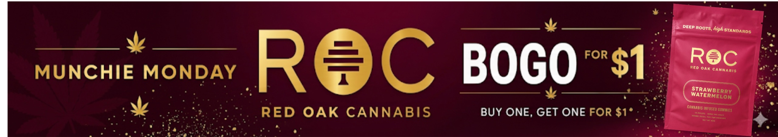 Munchie Mondays: Buy 1 ROC 10pk Edibles, Get 1 for $1
